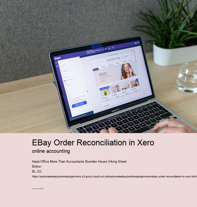 eBay Order Reconciliation in Xero